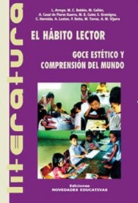 El hábito lector: Goce estético y comprensión del mundo