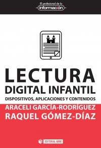 Lectura digital infantil: Dispositivos, aplicaciones y contenidos