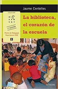 La biblioteca, el corazón de la escuela