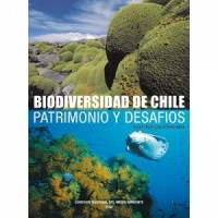 Biodiversidad de Chile : patrimonio y desafíos