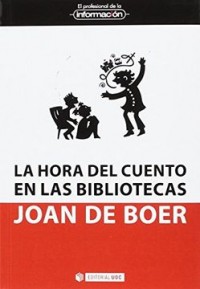 La hora del cuento en las bibliotecas: Claves para su organización