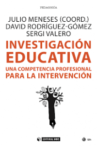 Investigación educativa: Una competencia profesional para la intervención