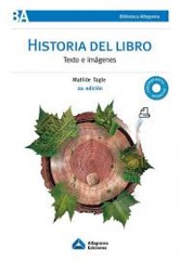 Historia del libro: Texto e imágenes.