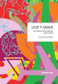 Leer y saber: Los libros informativos para niños