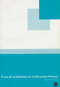 El uso de la biblioteca en la Educación Primaria